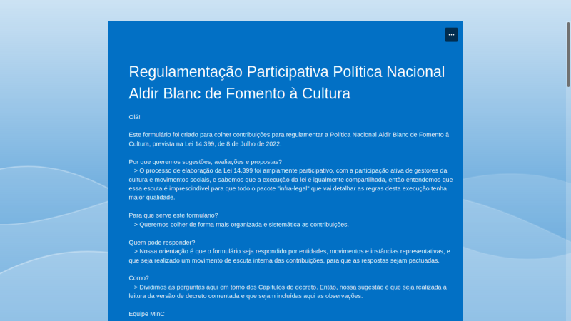 Regulamentação Participativa Política Nacional Aldir Blanc de Fomento à Cultura