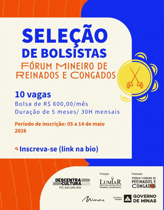 📢 EDITAL ABERTO – BOLSISTAS PARA O FÓRUM MINEIRO DE REINADOS E CONGADOS