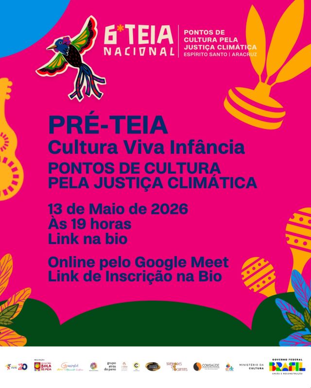 A Pré-Teia Cultura Viva Infância está chegando!